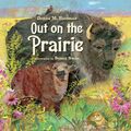 Cover Art for 9781580893787, Out On The Prairie by Donna M. Bateman