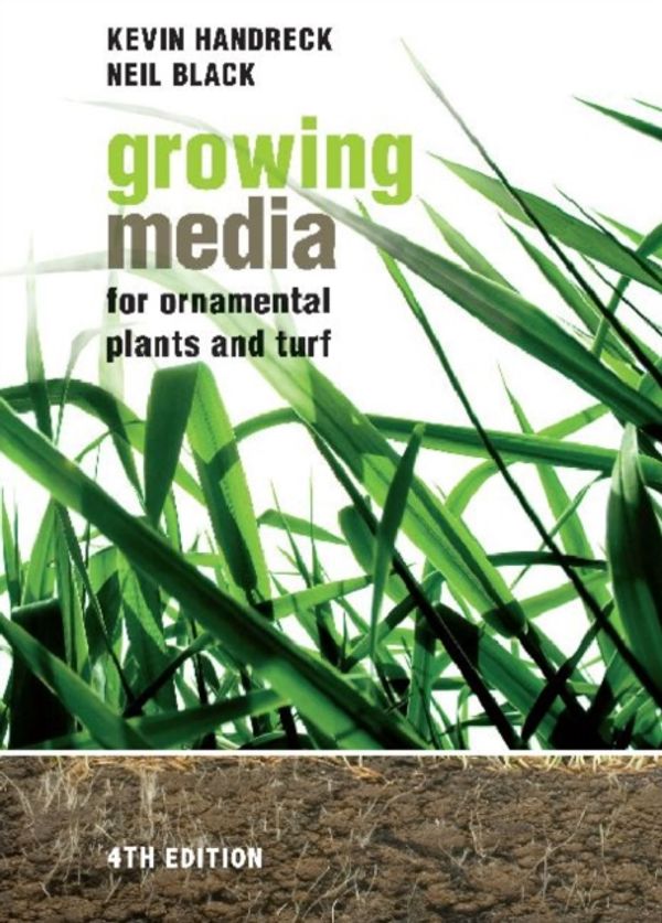 Cover Art for 9781742230825, Growing Media for Ornamental Plants and Turf by Kevin Handreck