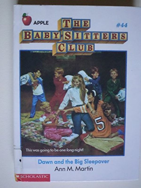 Cover Art for 9780606049023, Dawn and the Big Sleepover (Baby-Sitters Club) by Ann M. Martin