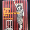 Cover Art for 9780297766742, Film as a Subversive Art by Amos Vogel