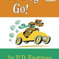 Cover Art for 9780394800202, Go, Dog. Go! by P.D. Eastman