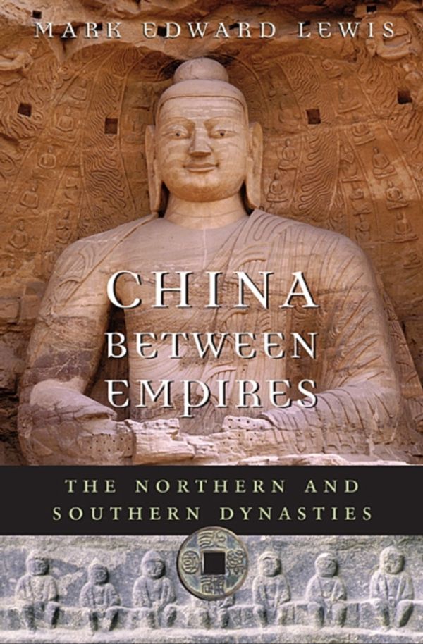 Cover Art for 9780674060357, China Between Empires by Mark Edward Lewis