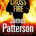 Cover Art for 9786914200682, Cross Fire: (Alex Cross 17) by Patterson, James (2011) by James Patterson