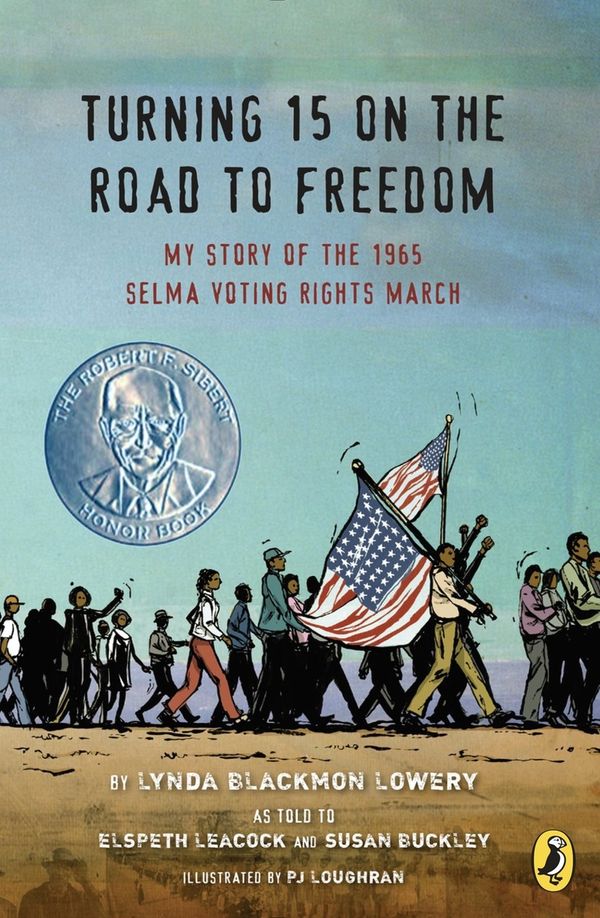 Cover Art for 9780147512161, Turning 15 on the Road to Freedom by Lynda Blackmon Lowery