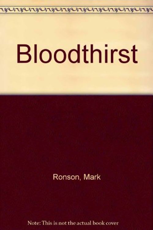Cover Art for 9780712695626, Bloodthirst by Mark Ronson
