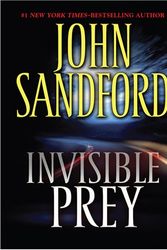 Cover Art for 9780739477625, Invisible Prey by John Sandford