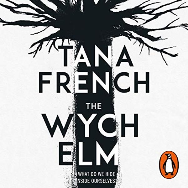 Cover Art for B07FXQ5XMX, The Wych Elm by Tana French