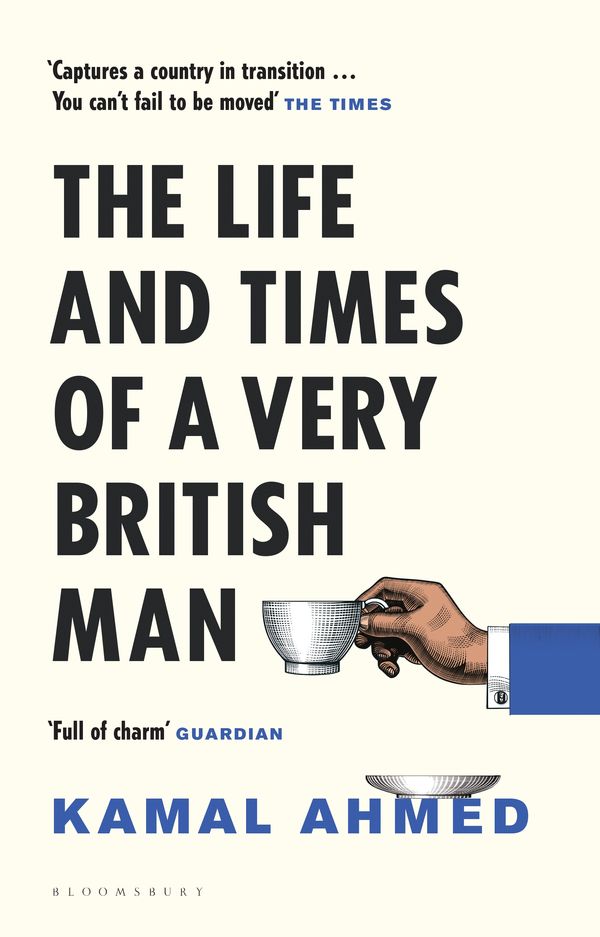 Cover Art for 9781408889183, The Life and Times of a Very British Man by Kamal Ahmed