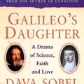 Cover Art for 9780007382019, Galileo’s Daughter: A Drama of Science, Faith and Love by Dava Sobel