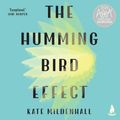 Cover Art for 9781760855307, The Hummingbird Effect by Kate Mildenhall