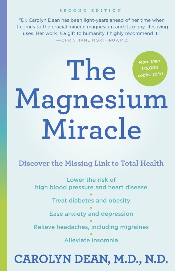 Cover Art for 9780399594441, The Magnesium Miracle (Second Edition) by Carolyn Dean