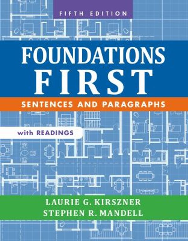 Cover Art for 9781457633454, Foundations First with ReadingsSentences and Paragraphs by Kirszner, Laurie G., Mandell, Stephen R.
