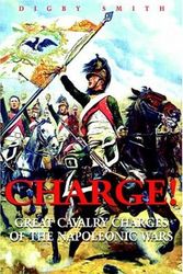 Cover Art for 9781853675416, Charge! by Digby Smith