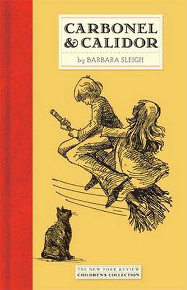 Cover Art for 9781590173336, Carbonel and Calidor: Being the Further Adventures of a Royal Cat by Barbara Sleigh