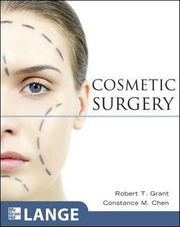 Cover Art for 9780071470797, Cosmetic Surgery by Robert T. Grant