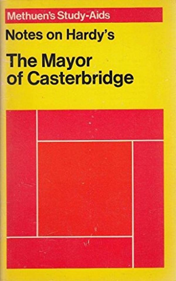 Cover Art for 9780423462005, Hardy's, Thomas, "Mayor of Casterbridge", Notes on by Unknown