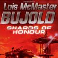 Cover Art for 9780743468428, Shards of Honour by Lois McMaster Bujold