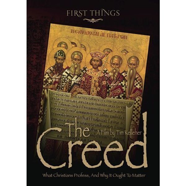 Cover Art for 0792266065342, The Creed: What Christians Profess, and Why It Ought to Matter by N/A by Tim Kelleher by Unknown