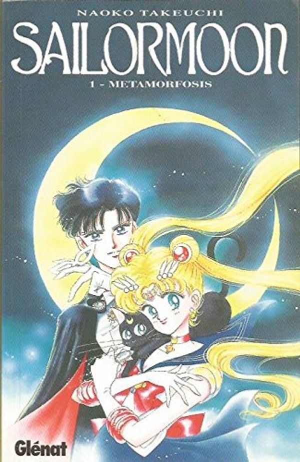 Cover Art for 9788488574633, Metamorfosis 1 - Sailormoon by Naoko Takeuchi