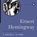 Cover Art for 9780743237154, A Farewell to Arms by Ernest Hemingway