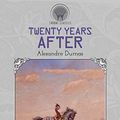 Cover Art for 9789389232264, Twenty Years After by Alexandre Dumas