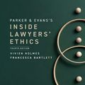 Cover Art for 9781009051231, Parker and Evans's Inside Lawyers' Ethics by Francesca Bartlett