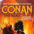 Cover Art for 9780812533187, Conan The Hero by Leonard Carpenter