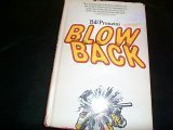 Cover Art for 9780394407937, Blowback by Bill Pronzini