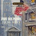 Cover Art for 9780451524010, The Big Money by Passos John Dos