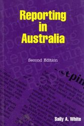 Cover Art for 9780732926069, Reporting in Australia (Paperback) by Sally A White