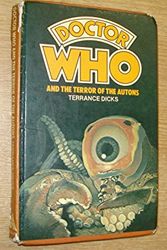 Cover Art for 9780491028646, Doctor Who and the Terror of the Autons by Terrance Dicks