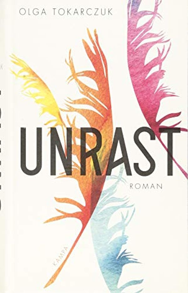 Cover Art for 9783311100126, Unrast by Olga Tokarczuk