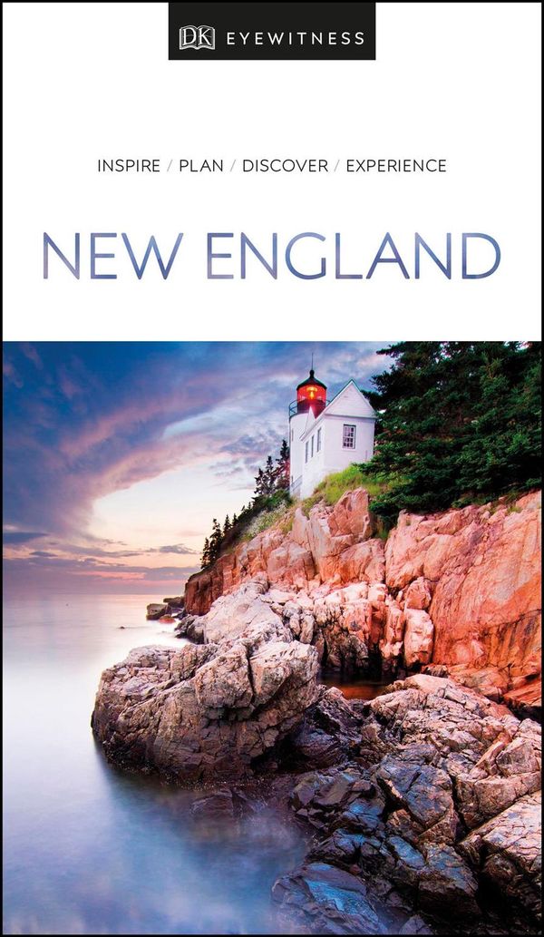 Cover Art for 9780241365526, DK Eyewitness Travel Guide New England (DK Eyewitness Travel Guides New England) by DK Travel