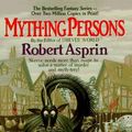 Cover Art for 9780441552764, Myth-Ing Persons by Robert Asprin