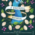 Cover Art for 9781448162611, A Whistling Woman by A S Byatt