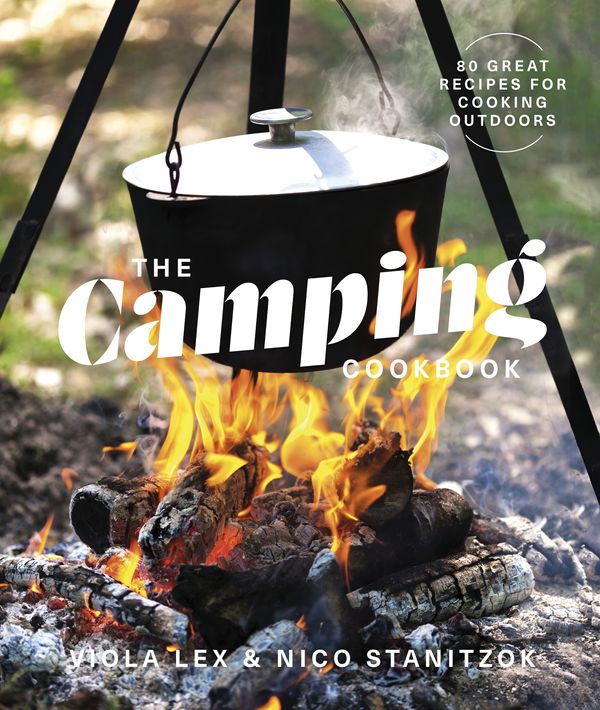 Cover Art for 9780143796619, The Camping Cookbook by DK Australia
