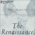 Cover Art for 9780736656931, The Renaissance by Paul Johnson