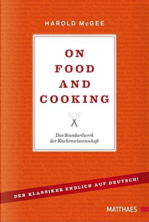 Cover Art for 9783875150834, On Food and Cooking by Harold McGee