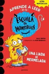 Cover Art for 9788418483097, Una liada de mermelada / Hairy Sam Loves Bread and Jam: School of Monsters #2 (Aprender A Leer En La Escuela De Monstruos) (Spanish Edition) by Sally Rippin