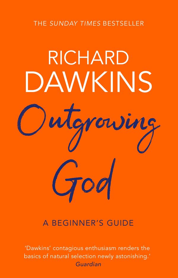 Cover Art for 9781784164201, Outgrowing God: A Beginner's Guide by Richard Dawkins