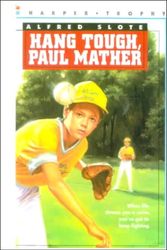Cover Art for 9780808552086, Hang Tough, Paul Mather by Alfred Slote