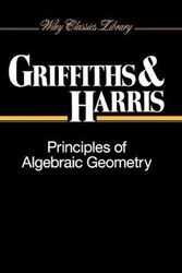 Cover Art for 9780471050599, Principles of Algebraic Geometry by Phillip Griffiths
