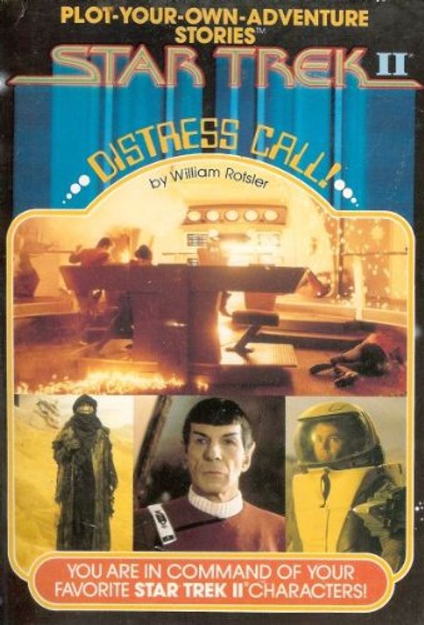 Cover Art for 9780671463892, Star Trek II Distress Call by William Rotsler