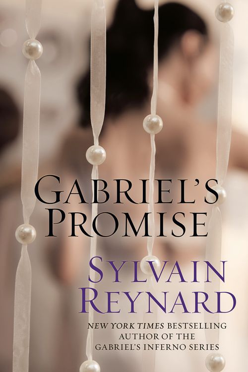 Cover Art for 9780593097984, Gabriel's Promise (Gabriel's Inferno) by Sylvain Reynard