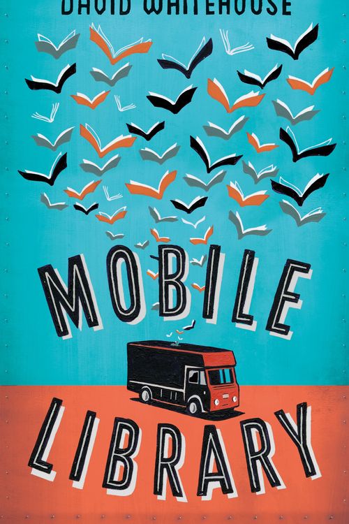 Cover Art for 9781447274735, Mobile Library by David Whitehouse