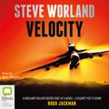 Cover Art for B00NWBLGWA, Velocity by Steve Worland