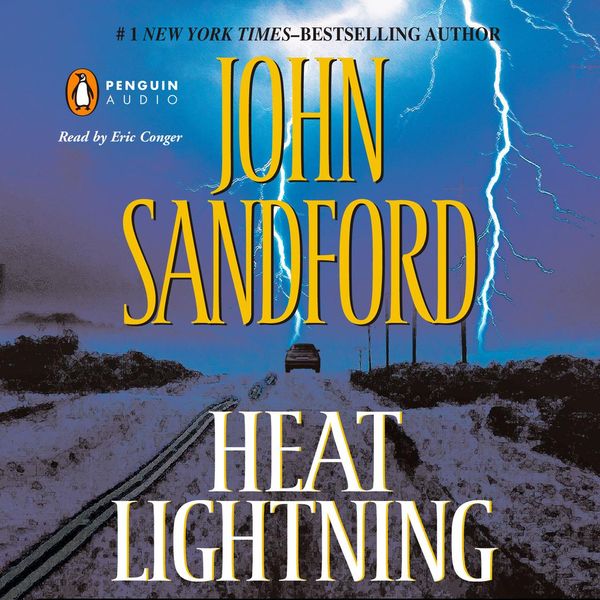 Cover Art for 9781440613029, Heat Lightning by John SandfordOn Tour