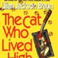 Cover Art for 9780786503261, Cat Who Lived High by Lilian Jackson Braun, Melville