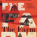 Cover Art for 9781455582051, The Farm by Tom Rob Smith