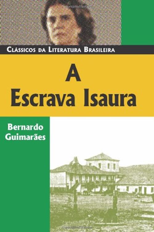 Cover Art for 9780850515237, A Escrava Isaura by GuimarÃ£es, Bernardo